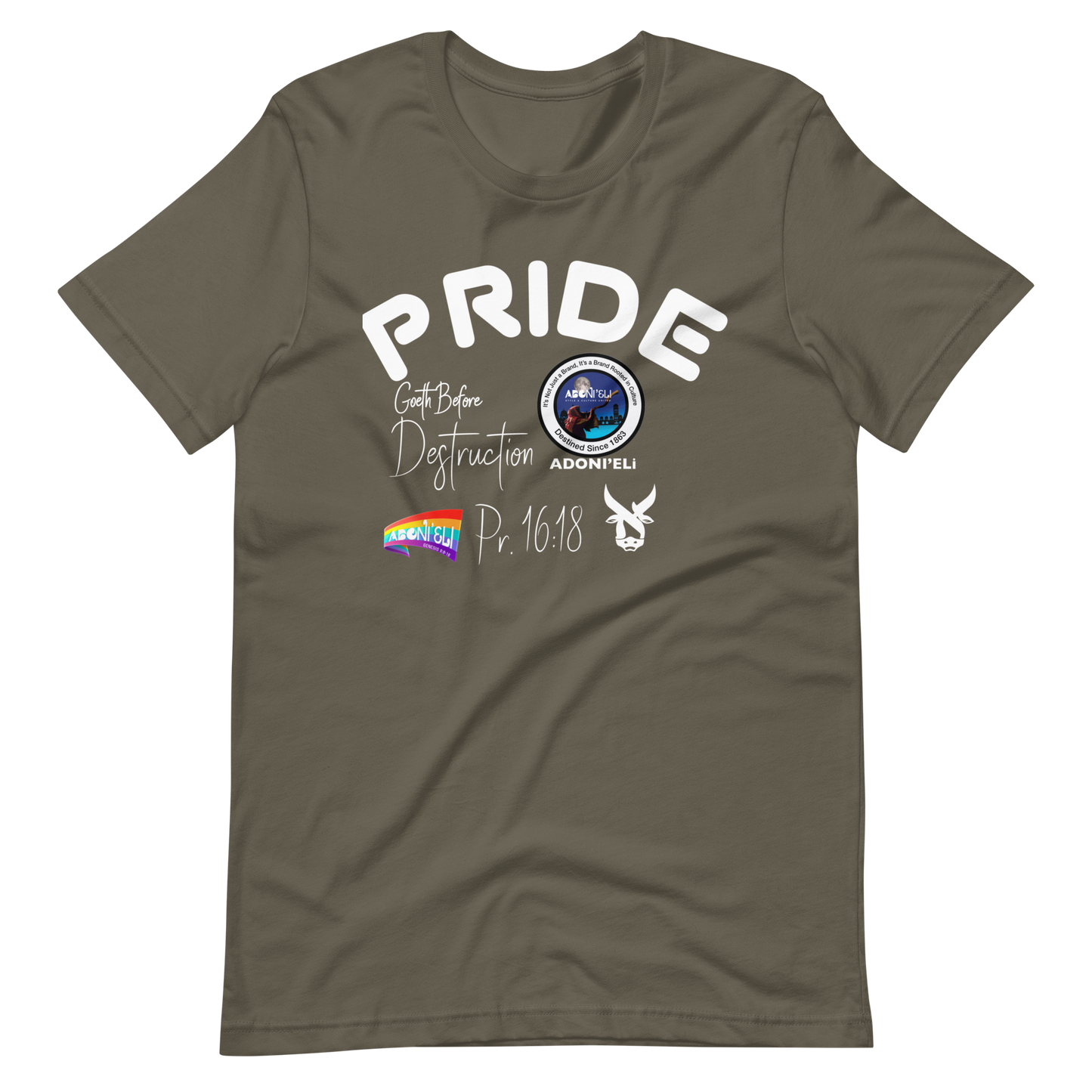 Pr. 16:18 PRIDE TEE